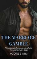 The Marriage Gamble: A Small Town Billionaires, Enemies to Lovers Romance and Redemption (The Licensed Love Saga #3) by MZ FAMILY