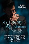 My Enemy, My Obsession by Lisa Renee Jones
