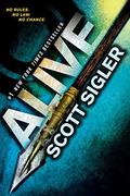 Alive (The Generations Trilogy #1) by Scott Sigler