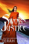 Sworn To Justice (Courtlight #12) by Terah Edun