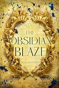 The Obsidian Blaze by Beka Westrup