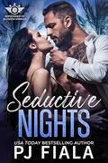 Seductive Nights (Servicemen of Blossom Springs #3) by P.J. Fiala