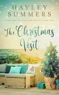 The Christmas Visit by Hayley Summers