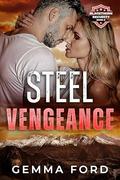 Steel Vengeance: A gripping, second-chances, enemies-to-lovers romance (Blackthorn Security #6) by Gemma Ford