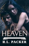 Our Heaven (Pendleton Prep #4) by H.L. Packer
