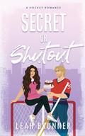 Secret or Shutout by Leah Brunner