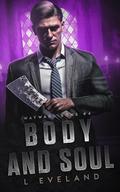 Body and Soul (Wayward Sons #4) by L. Eveland