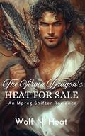 The Virgin Dragon’s Heat For Sale by Wolf N. Heat