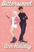 Bittersweet by Ann Holiday