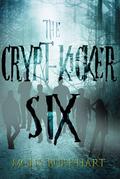 The Crypt-Kicker Six by Molly Burkhart