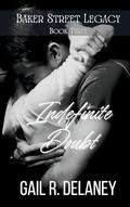 Indefinite Doubt by Gail R. Delaney