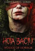 HOIA BACIU: Woods Of Horror: Romance Horror (Haunted Places of Eastern Europe #1) by Consuelo Parra