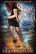 Song of the Witch by Deanna Chase