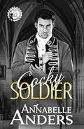 Cocky Soldier (Regency Cocky Gents #7) by Annabelle Anders