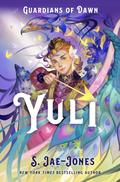 Yuli (Guardians of Dawn #3) by S. Jae-Jones