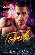 Torch by Lila Rose, Becky Johnson