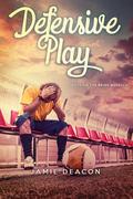Defensive Play (Boys on the Brink #0.5) by Jamie Deacon