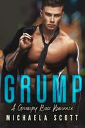 Grump by Michaela Scott