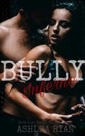 Bully Inferno (Centennial High #10) by Ashlea Ryan