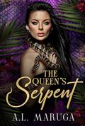The Queen's Serpent  (Venom #1) by A.L. Maruga