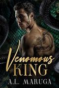 Venomous King : A Dark Mafia Romance (Venom #2) by A.L. Maruga