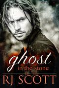 Ghost In The Stone by R.J. Scott