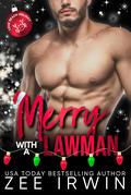 Merry with a Lawman (Love Beach, Holiday Collection #8) by Zee Irwin