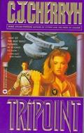 Tripoint (The Company Wars #6) by C.J. Cherryh