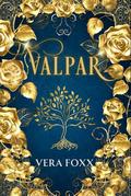 Valpar: A Steamy Orc-Rom Com by Vera Foxx
