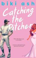 Catching the Pitcher by Ash Baron