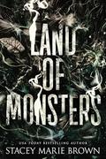 Land of Monsters (Savage Lands #8) by Stacey Marie Brown