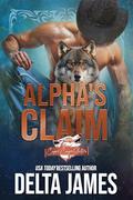 Alpha's Claim: A Fated Mates Western Romance by Delta James