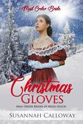 Christmas Gloves by Susannah Calloway