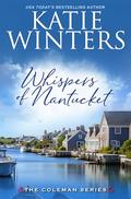 Whispers of Nantucket by Katie Winters