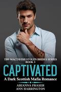 Captivated by Arianna Fraser