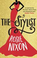 The Stylist (Amber Green #1) by Rosie Nixon