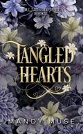 Tangled Hearts (Tangled Duet #2) by Mandy Muse