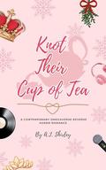 Knot Their Cup of Tea (Knotty Omegas #2) by A.J. Shirley