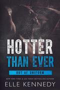 Hotter Than Ever by Elle Kennedy