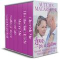 Love for a Lifetime: Six sweet second chance romances over 35 by Autumn Macarthur