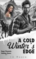 A Cold Winter's Edge by Morgan Waddle