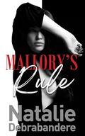 Mallory's Rule by Natalie Debrabandere