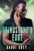 Grindstone's Edge: The Road to Rocktoberfest 2024 by Gabbi Grey