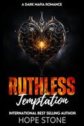 Ruthless Temptation (Vengeance & Vows #7) by Hope Stone