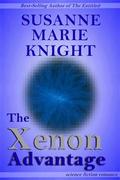 The Xenon Advantage by Susanne Marie Knight