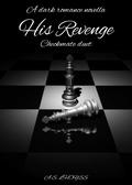 His Revenge: Checkmate Duet by A.S. LHOYES