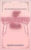 The Empathetic Brother (The Royal's Saga #11) by Kristen Elizabeth