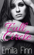 Full Circle by Emilia Finn
