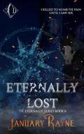 Eternally Lost: Shallow Cove™ Dimensions by January Rayne