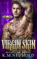 Virgin Skin by K.M. Neuhold